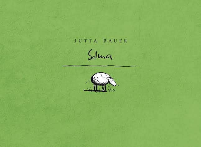 Portada de Selma, de Jutta Bauer, con una oveja sobre fondo verde